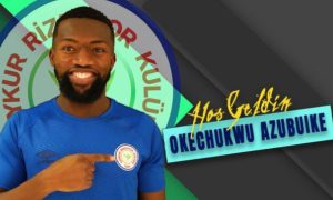 Transfer: Ex-U23 Eagles captain, Azubuike moves to Turkish club, Caykur Rizespor