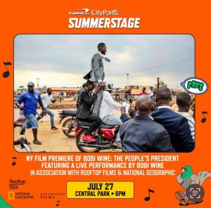 Documentary movie on the life of Uganda’s activist Bobi Wine to debut in SummerStage, NY