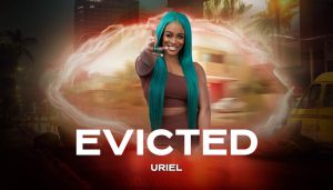 BBNaija All Stars: Uriel evicted from reality show