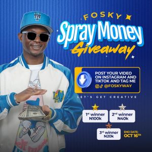 ‘Fosky’ Announces – Spray Money Challenge Via IG and TikTok
