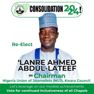 Kwara NUJ Election: Ahmed Wins Second Term, Bye-Election to Hold for Auditor’s Office