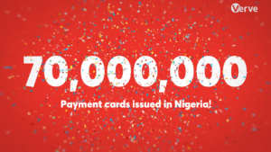 Verve hits 70 million payment cards in Nigeria, consolidates market leadership