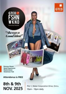 GTCO Fashion Weekend 2025 Wraps Up in Lagos with Bold Statements and Global Flair