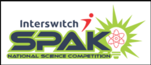 InterswitchSPAK National Science Competition: A Life-Changing Opportunity for Nigerian Students
