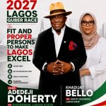 2027 Lagos Guber Race: Adedeji Doherty, Khadijat Bello Unveil People Centred Agenda