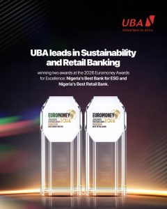 UBA Sweeps Top Honours at 2026 Euromoney Awards, Named Nigeria’s Best ESG, Retail Bank