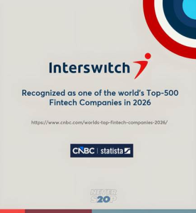 Interswitch Named Among CNBC and Statista’s World’s Top Fintech Companies for Second Consecutive Year