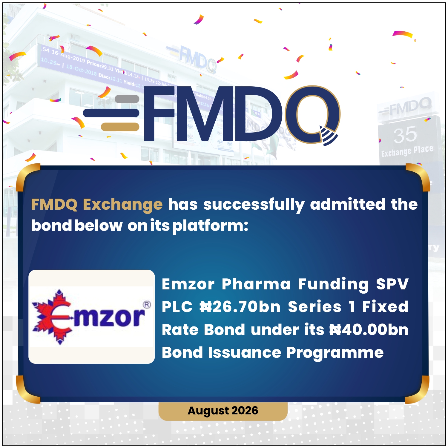 Emzor Pharma Funding SPV PLC Lists ₦26.70 Billion Bond on FMDQ Exchange to Support Nigeria’s Healthcare Sector