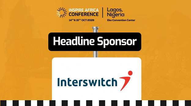 Interswitch Renews Headline Partnership with Inspire Africa Conference, Backing Africa’s Next Generation of Product Builders Interswitch Renews Headline Partnership with Inspire Africa Conference, Backing Africa’s Next Generation of Product Builders