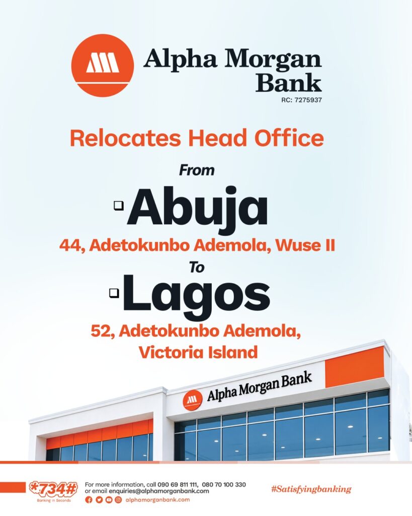 Alpha Morgan Bank Relocates Head Office To Lagos, Marks New Chapter Of Growth Alpha Morgan Bank Relocates Head Office To Lagos, Marks New Chapter Of Growth