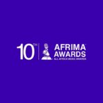 AU, AFRIMA Officially Open 10th Edition Entries Portal October 11